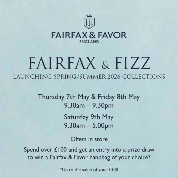 Launching Fairfax & Favor Spring/Summer 2026 Colelctions